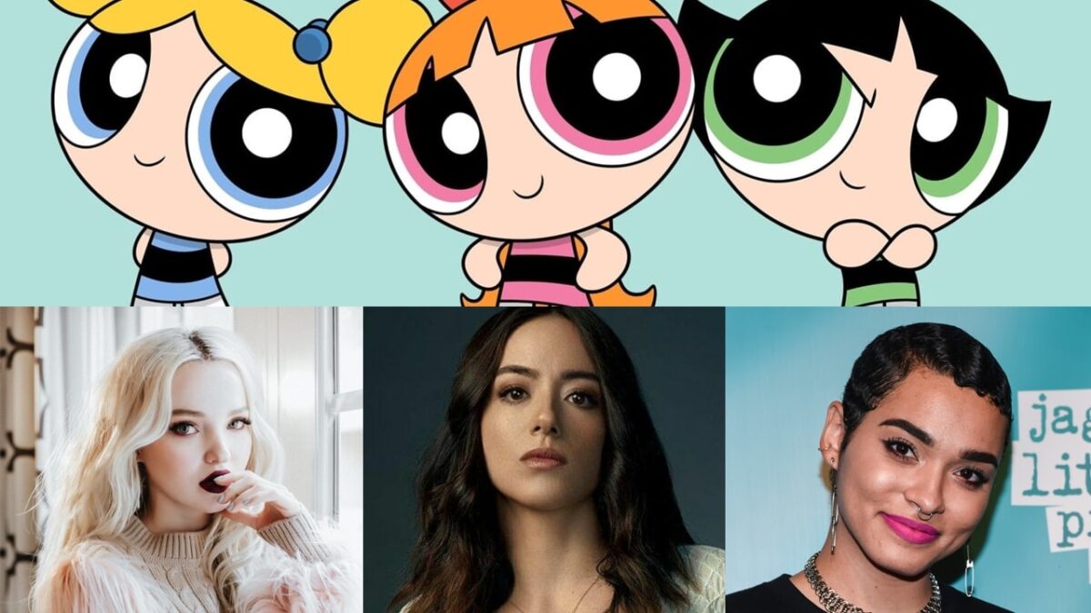 As Meninas Super Poderosas: Dove Cameron, Chloe Bennet e Yana Perrault protagonizar&atilde;o o live action