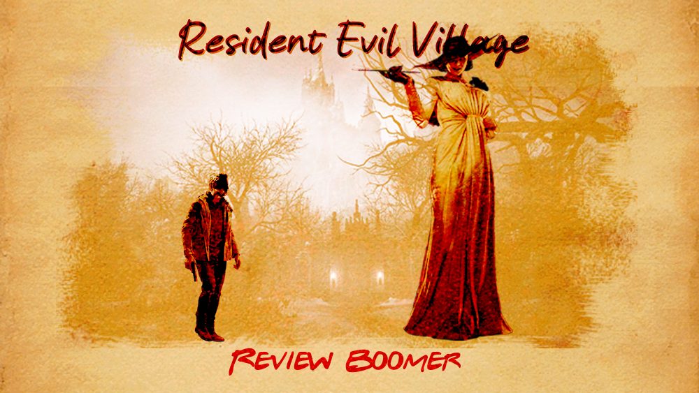 Resident Evil Village | Review Boomer