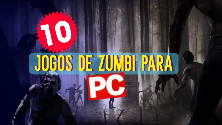 10 jogos de zumbi para PC