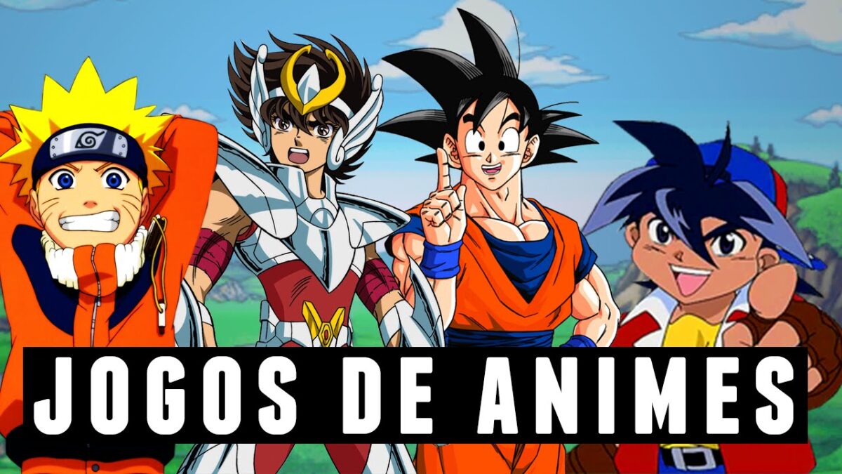 Dica: 10 jogos de animes super legais