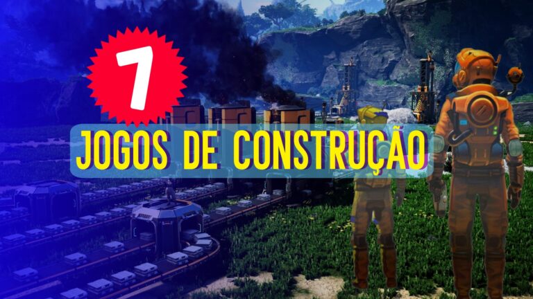7 jogos de constru&ccedil;&atilde;o super legais para jogar em 2023