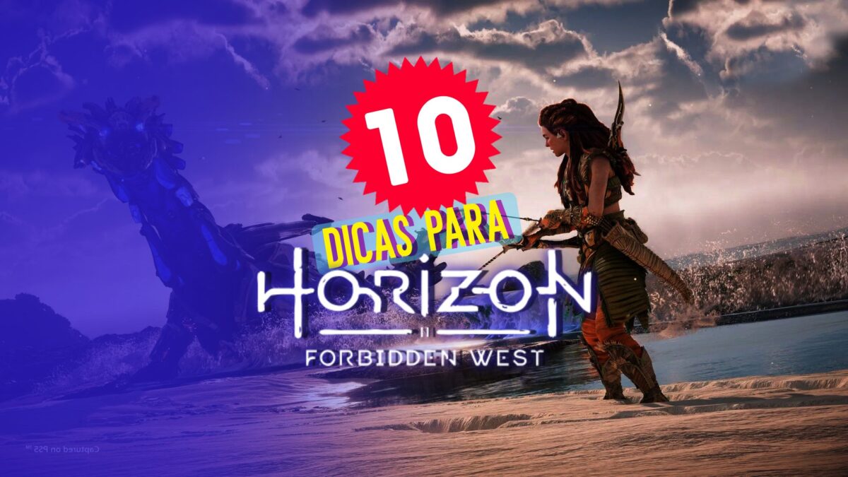 Veja 10 dicas para voc&ecirc; sobreviver em Horizon Forbidden West