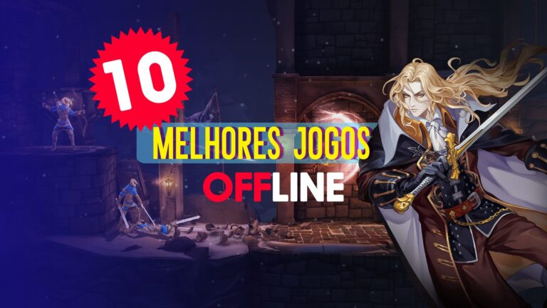10 Melhores jogos offline para android