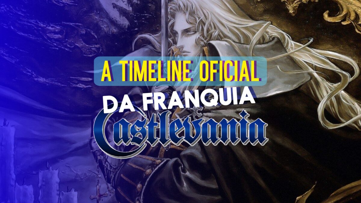 Saiba como jogar a s&eacute;rie Castlevania em Ordem Cronol&oacute;gica
