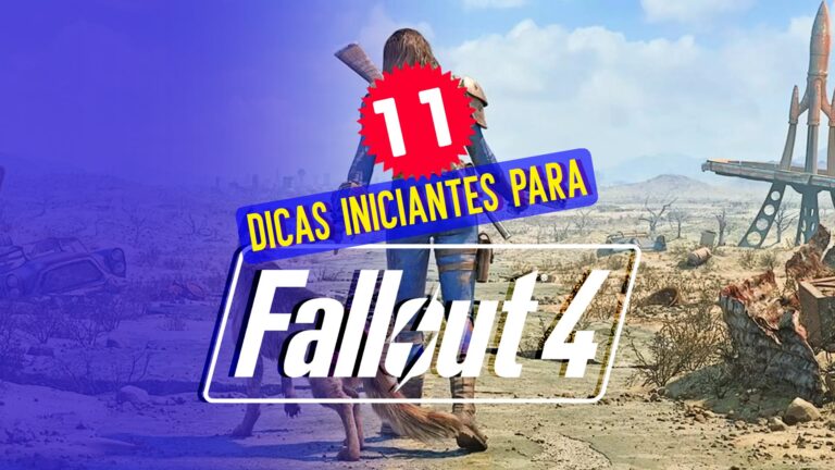 11 dicas essenciais de Fallout 4 para iniciantes