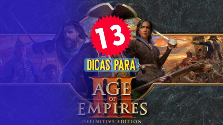 13 dicas profissionais para jogadores do Age Of Empires 3