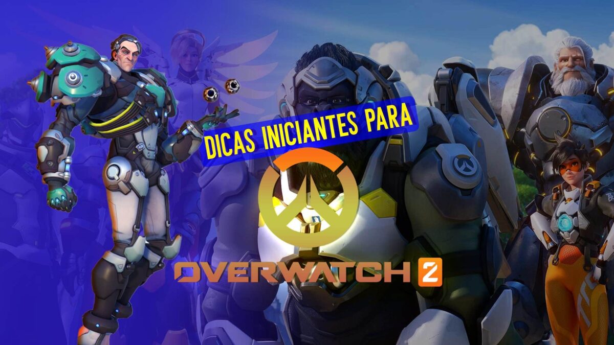 Overwatch 2: dicas para iniciantes que nunca jogaram OW1