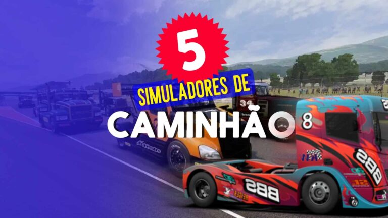 5 Jogos simuladores de caminh&atilde;o divertidos