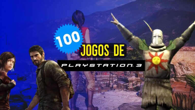 100 melhores jogos de PS3 separados por g&ecirc;nero