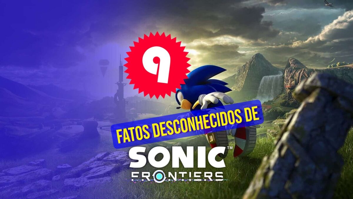 Sonic Frontiers: 9 coisas que s&oacute; os f&atilde;s notaram
