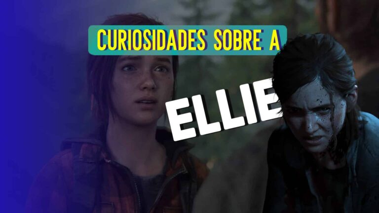 12 curiosidades sobre a Ellie de The Last Of Us