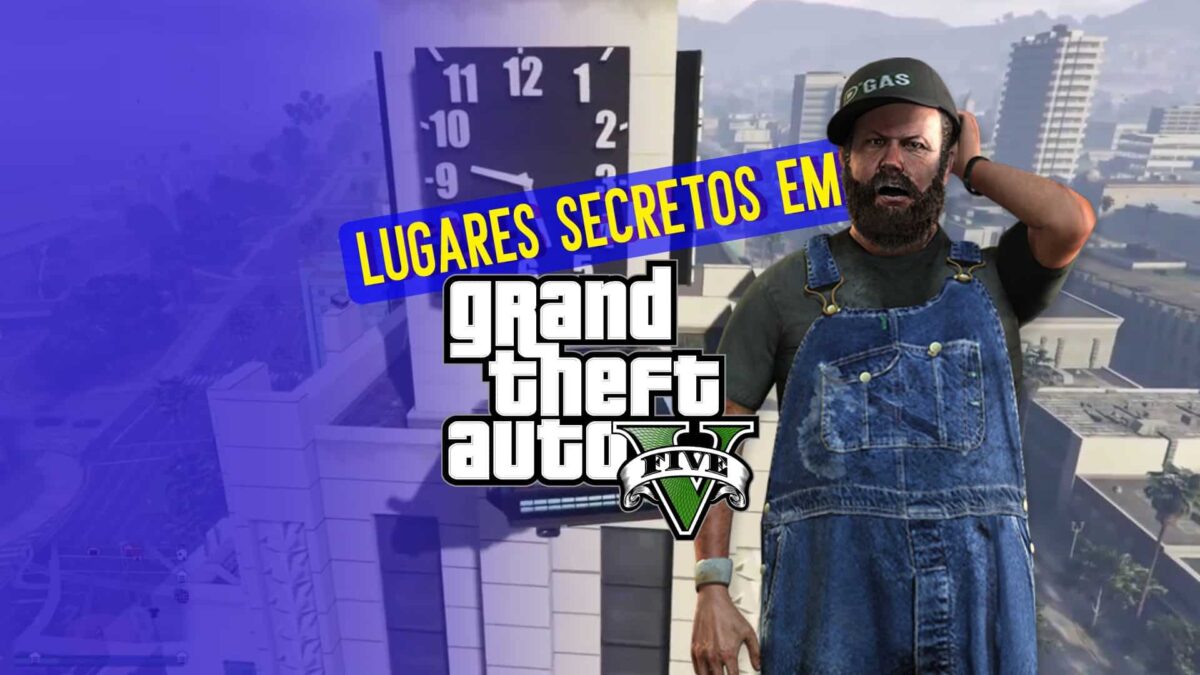 11 Lugares secretos no mapa do GTA 5 11 Lugares secretos no mapa do GTA 5