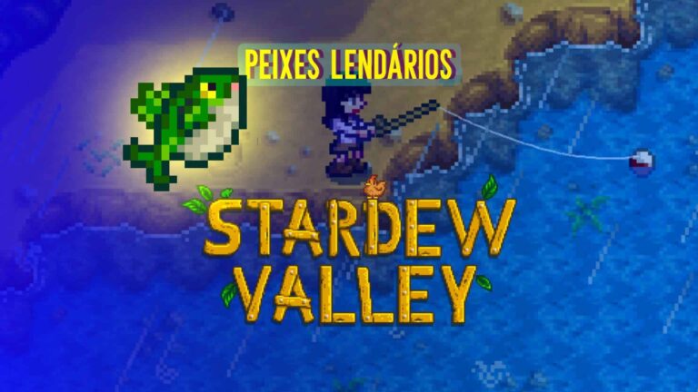 Stardew Valley: tudo sobre os famosos peixes lend&aacute;rios
