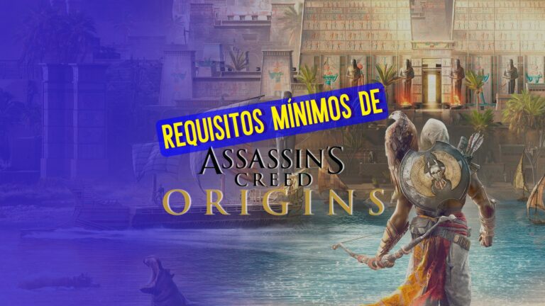 Assassin&rsquo;s Creed Origins: requisitos m&iacute;nimos para PC