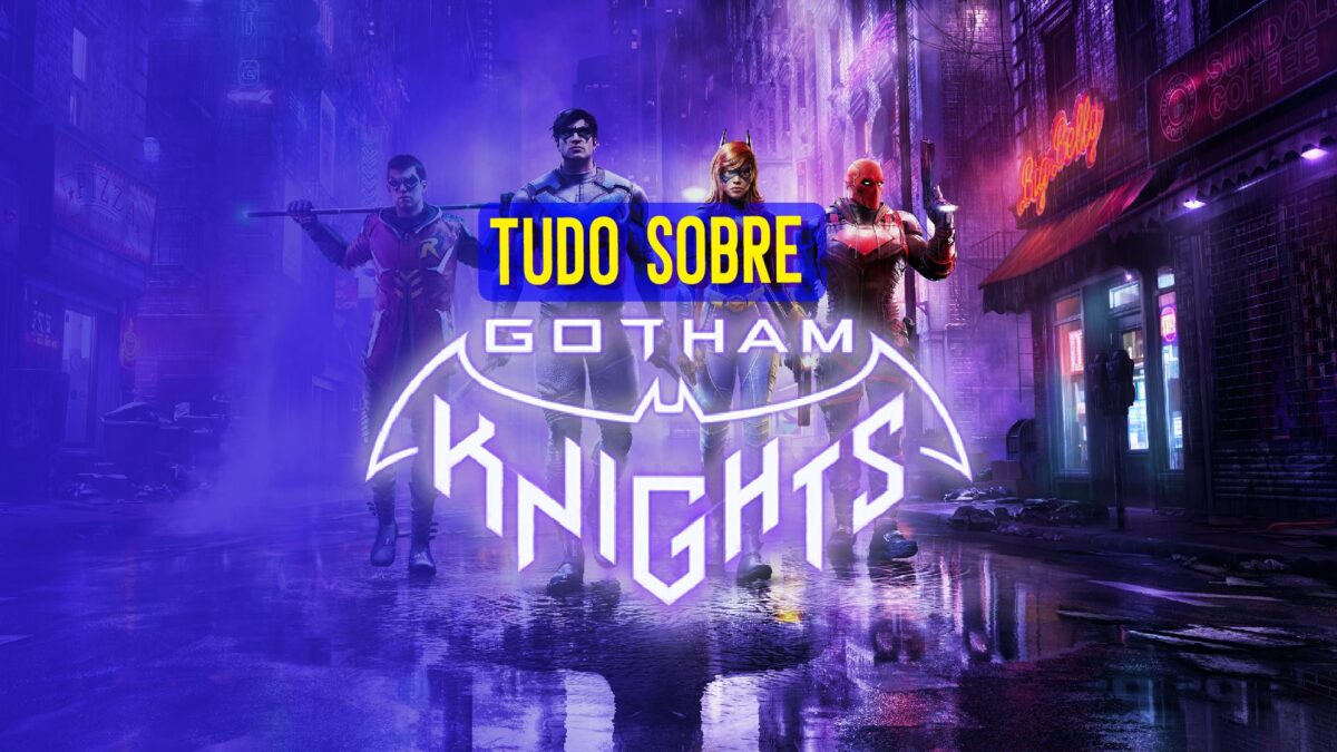 Gotham Knights: saiba tudo sobre o jogo