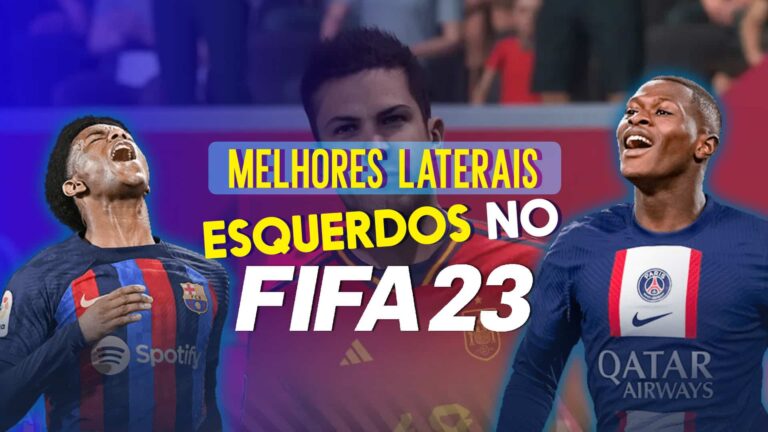 FIFA 23: os melhores laterais esquerdos do game