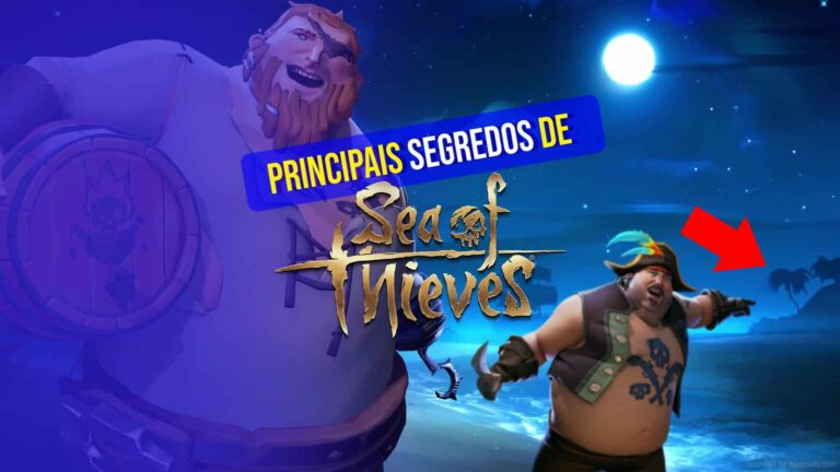 Sea Of Thieves: segredos para novos piratas e para veteranos