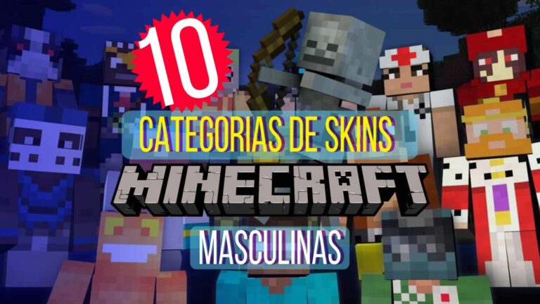 Skin de Minecraft #Masculino: 10 Categorias Excelentes!