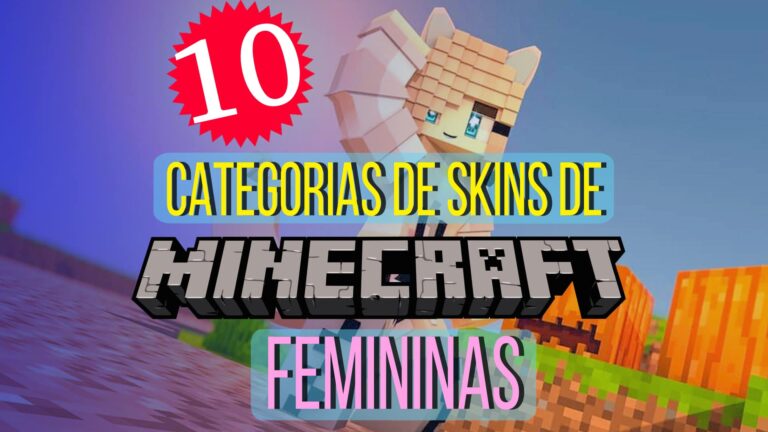 Skin de Minecraft Feminina: 10 Lindas Categorias!
