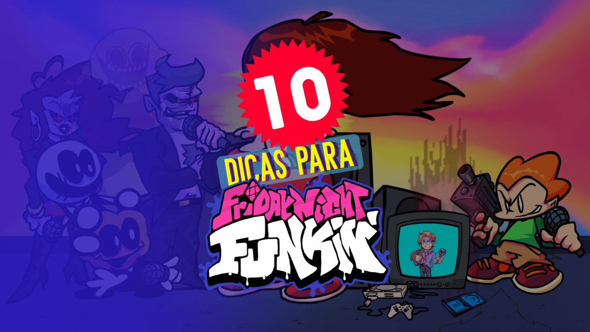 10 dicas importantes para jogar Friday Night Funkin&rsquo;