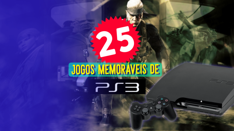 25 jogos de PS3 amados at&eacute; hoje