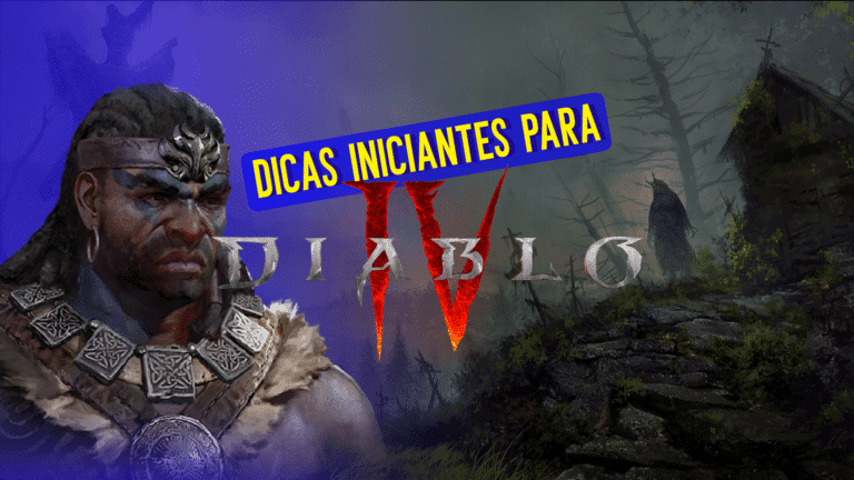 Diablo 4: dicas para mandar bem no jogo