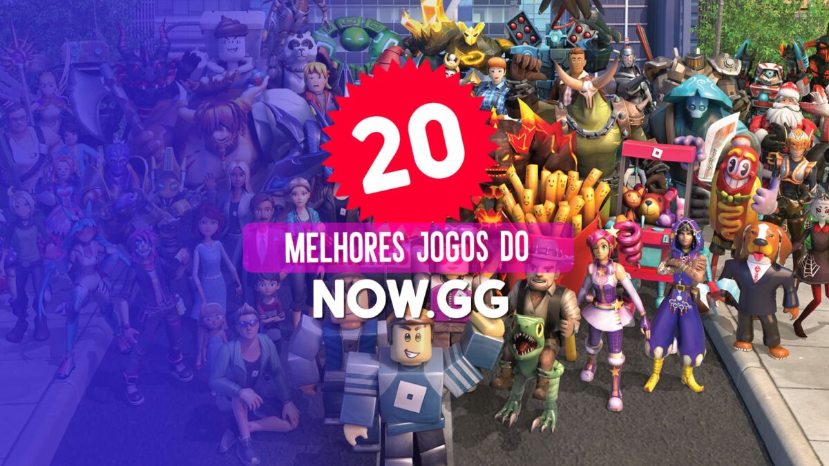 De Roblox a Among US! 20 melhores games do Now.gg