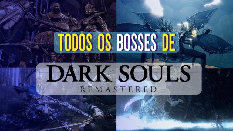 Todos os Bosses de Dark Souls Remastered (parte 2)