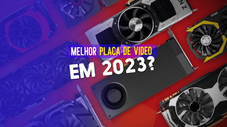 Qual a melhor placa de v&iacute;deo do mercado?