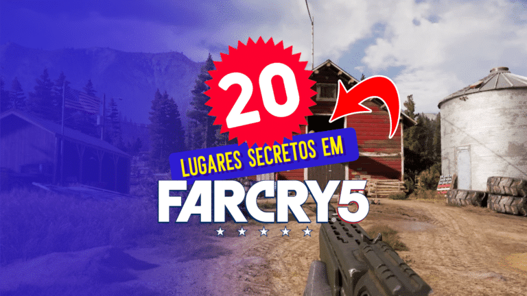 20 lugares secretos em Far Cry 5