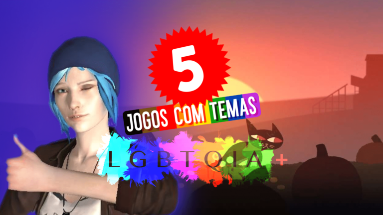 6 Jogos abra&ccedil;ados pela comunidade LGBTQIA+