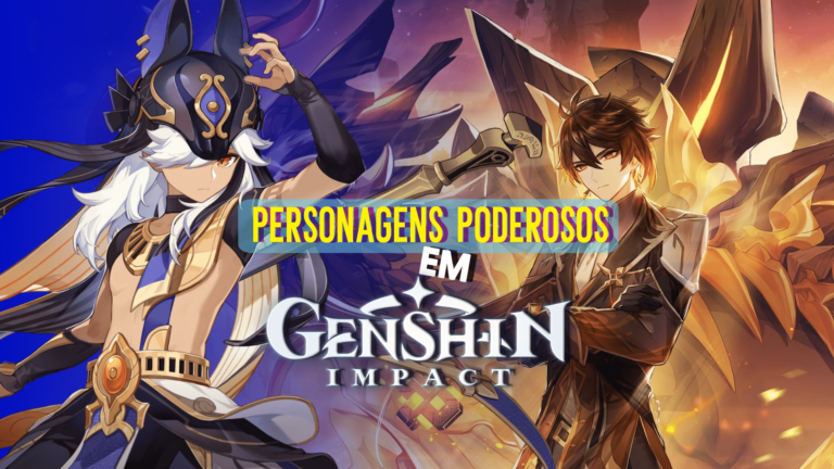 Genshin Impact: personagens mais poderosos na hist&oacute;ria