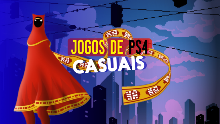 10 Jogos de PS4 casuais para relaxar