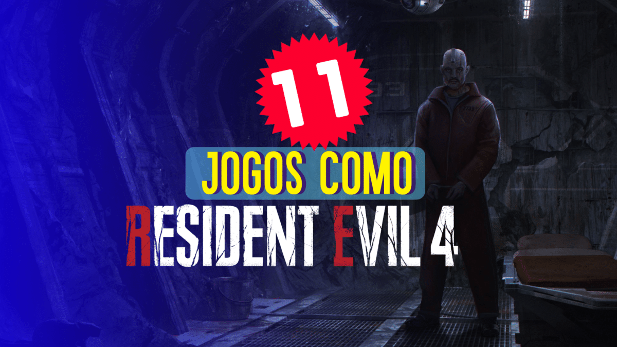 11 jogos para voc&ecirc; que gosta de Resident Evil 4 Remake