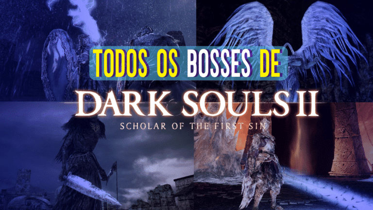 Bosses de Dark Souls 2: Curiosidades e Fraquezas &ndash; Parte 1