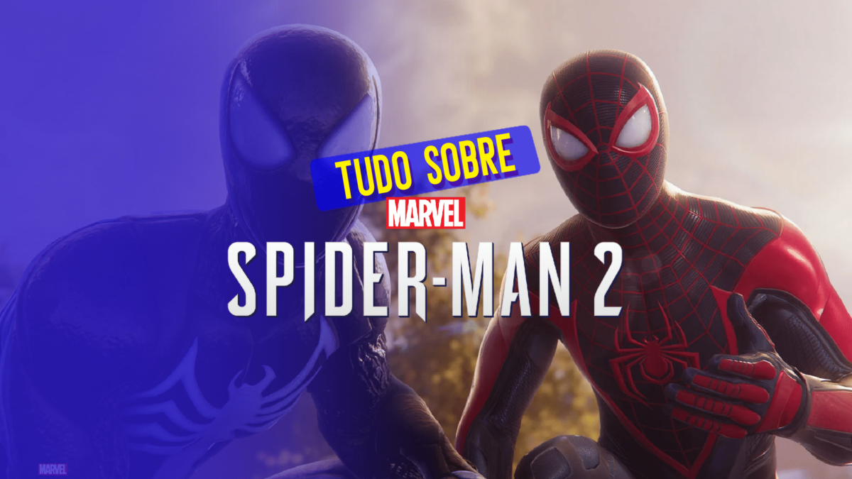 Marvel&rsquo;s Spider-Man 2: saiba tudo sobre o jogo