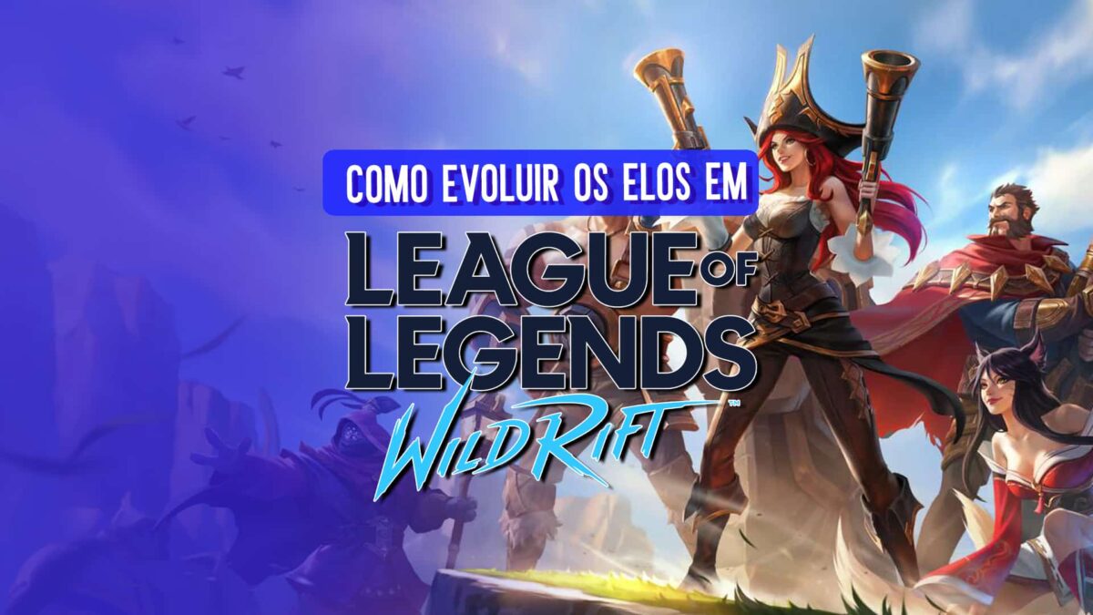 Elos em Wild Rift: como evoluir no LoL mobile?