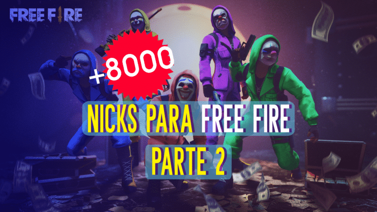 +8.000 Nicks para Free Fire de Personagens Famosos &ndash; Parte 2