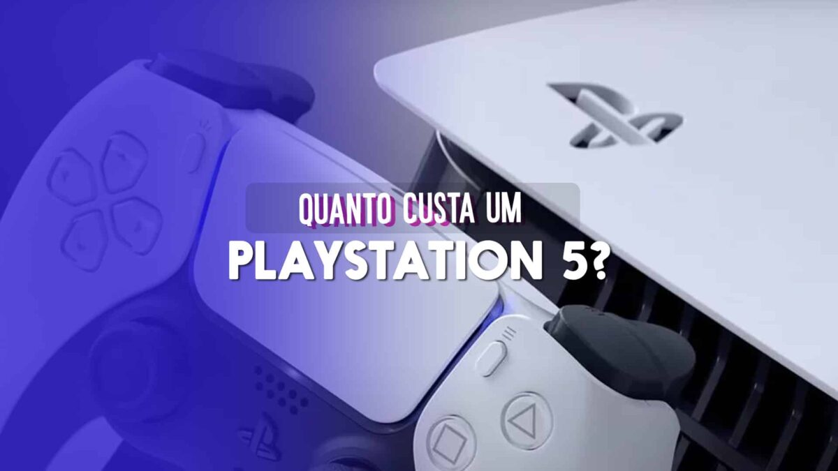 Quanto custa um Playstation 5?