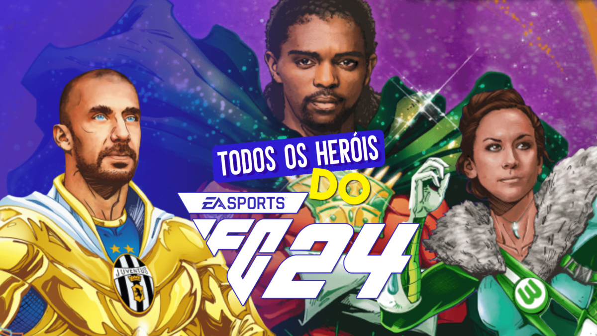 EA SPORTS FC 24: Todos os Her&oacute;is do Ultimate Team de FIFA 24