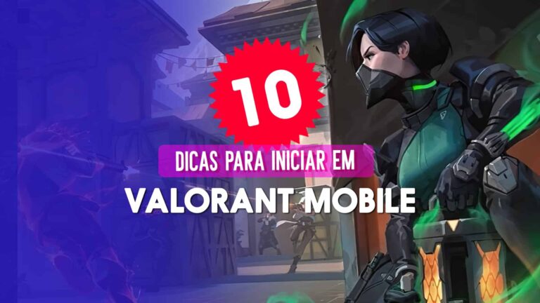 Valorant Mobile: 10 dicas para voc&ecirc; vencer as partidas