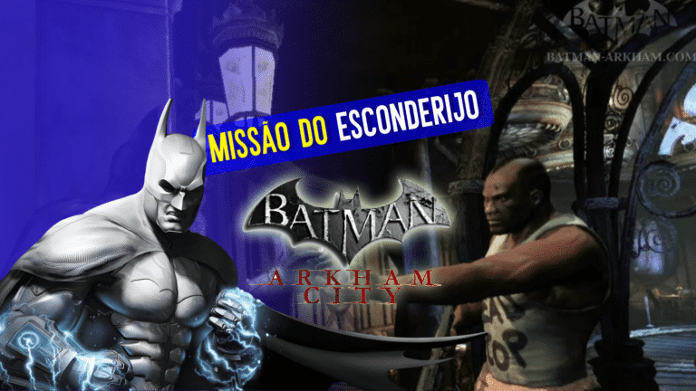 Batman Arkham City: como resolver Esconderijo Remoto