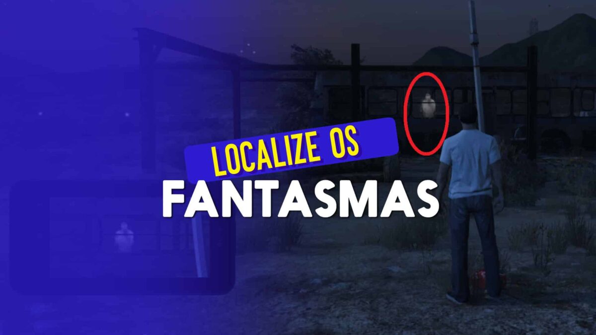 GTA Online: Localiza&ccedil;&otilde;es para tirar fotos de fantasmas