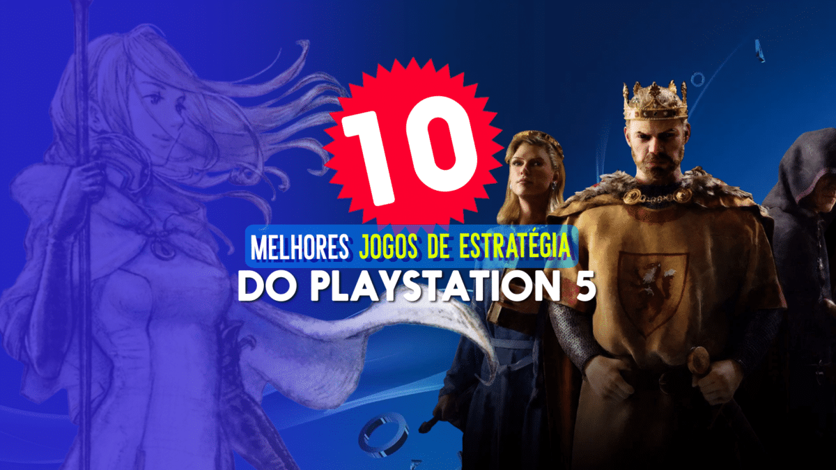 Os 10 Melhores jogos de estrat&eacute;gia para PS5