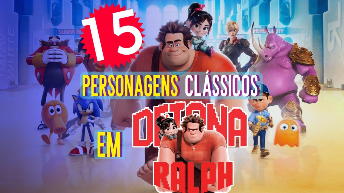 15 Personagens Cl&aacute;ssicos que Aparecem em Detona Ralph