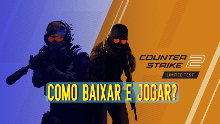 Saiba como Baixar e Jogar Counter-Strike 2 (CS2)