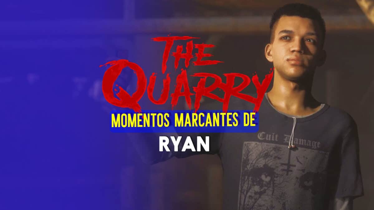 The Quarry: 6 momentos marcantes de Ryan