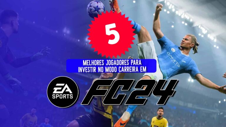 FIFA 24: melhores jogadores para investir no modo carreira