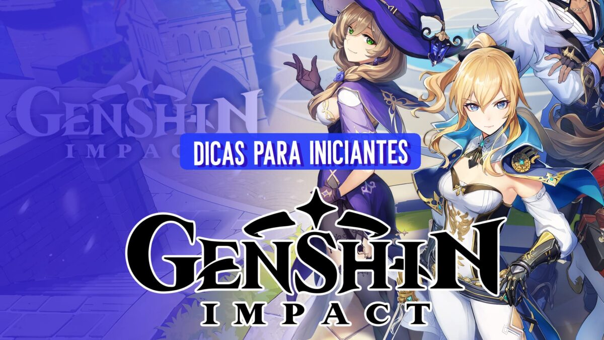 Genshin Impact: 5 dicas fundamentais para iniciantes