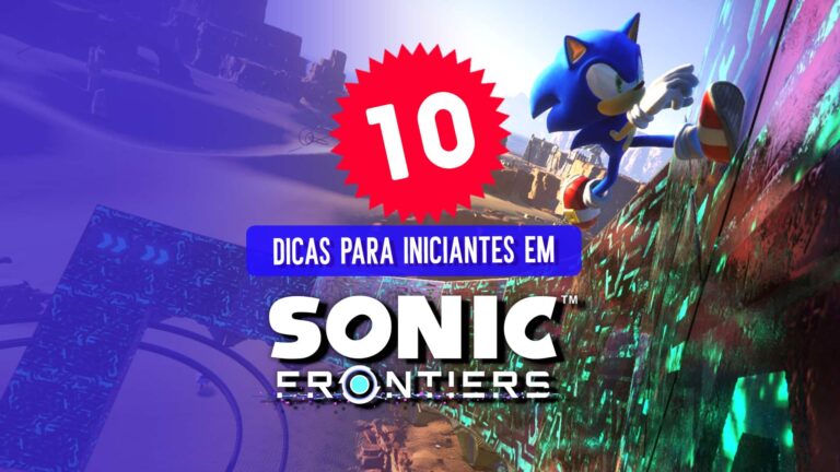 10 dicas para iniciantes em Sonic Frontiers